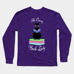 The Crazy Book Lady - Dark T-shirts Long Sleeve T-Shirt